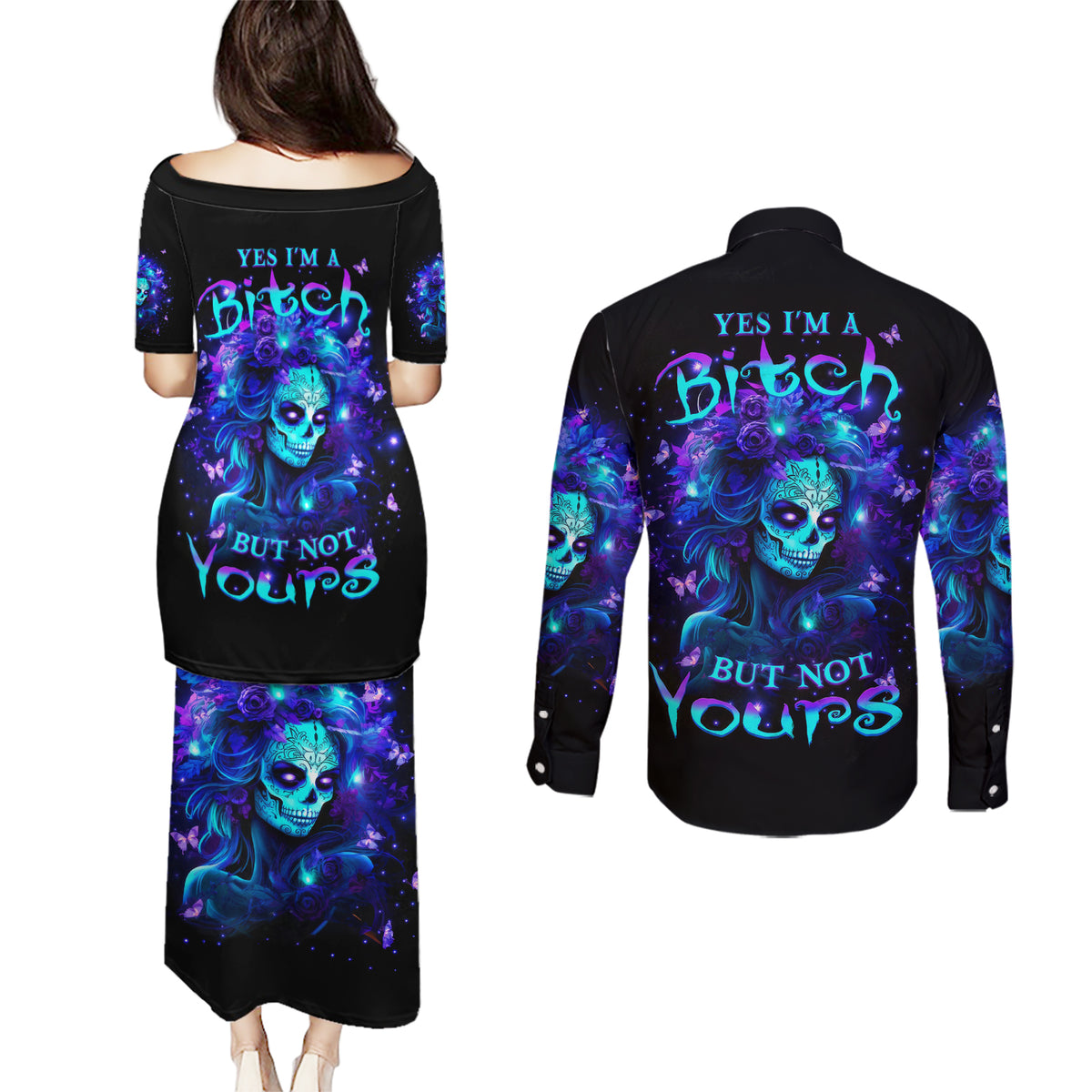 Skull Girl Couples Matching Puletasi and Long Sleeve Button Shirt Yes I'm A Bitch But Not Yours - Wonder Print Shop