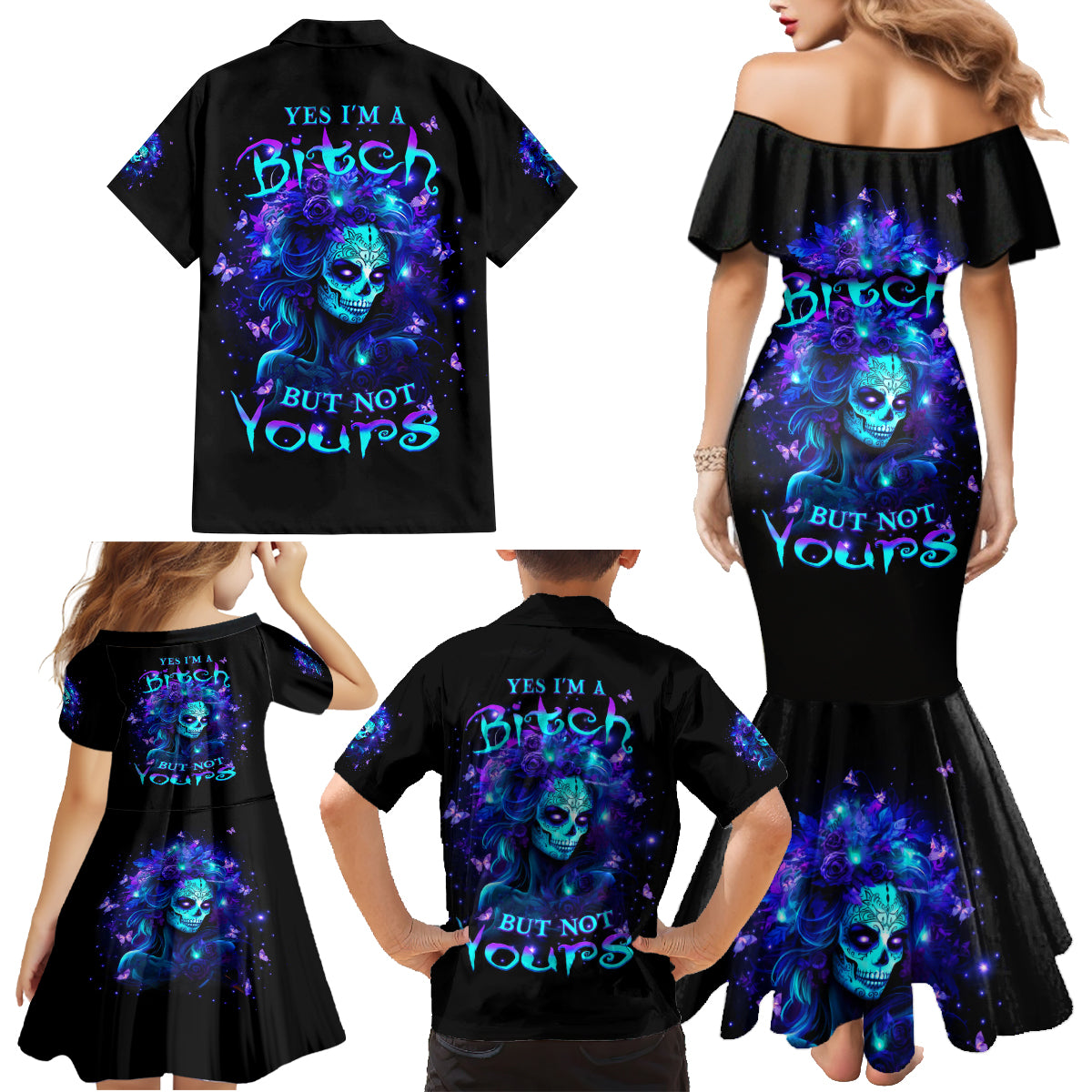 Skull Girl Family Matching Mermaid Dress and Hawaiian Shirt Yes I'm A Bitch But Not Yours - Wonder Print Shop