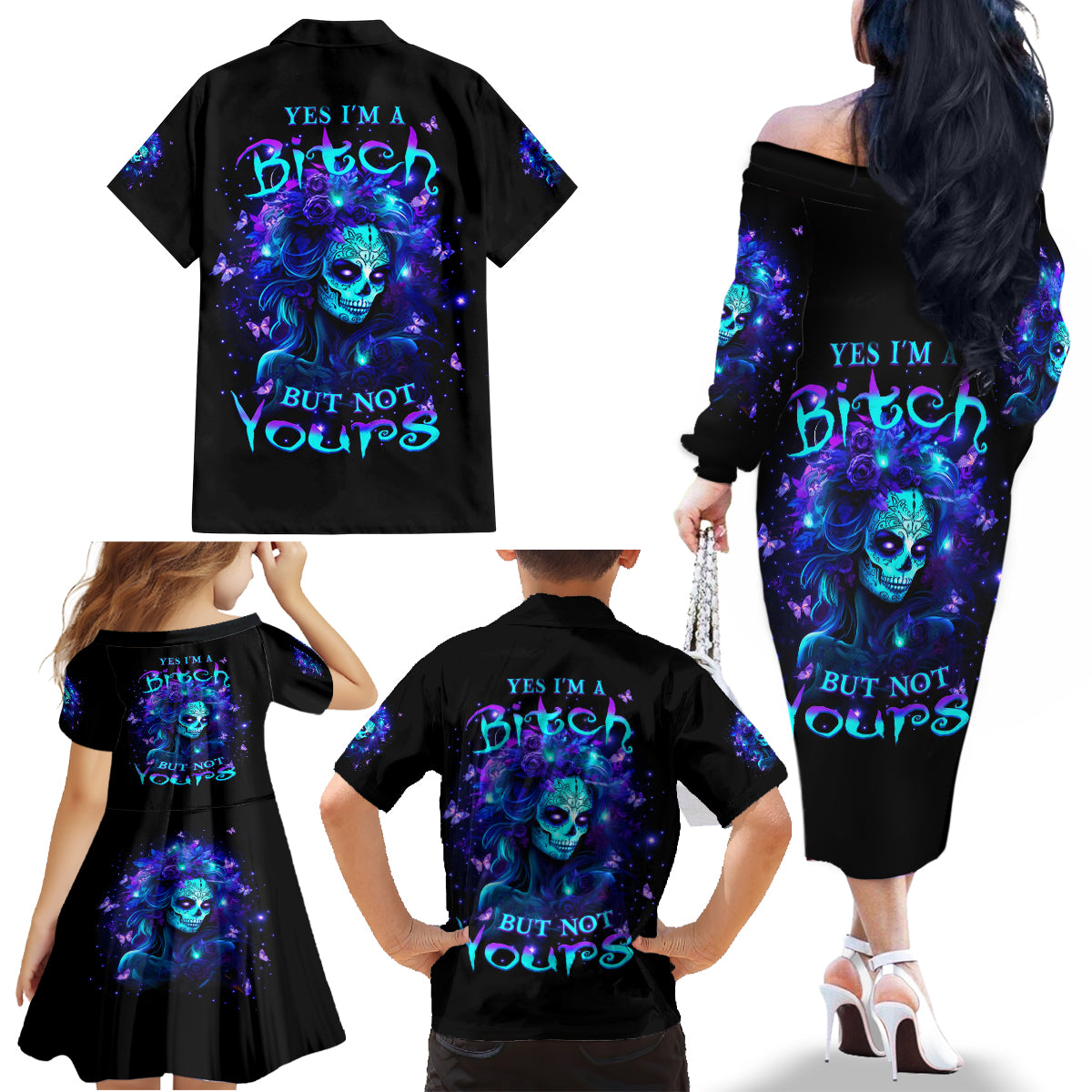 Skull Girl Family Matching Off Shoulder Long Sleeve Dress and Hawaiian Shirt Yes I'm A Bitch But Not Yours - Wonder Print Shop
