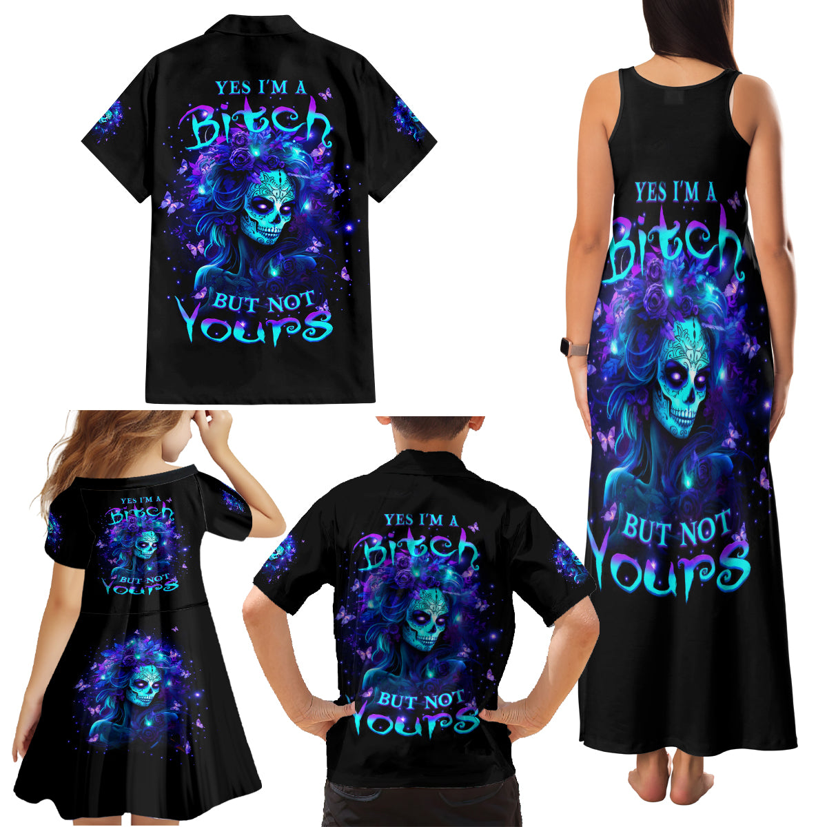 Skull Girl Family Matching Tank Maxi Dress and Hawaiian Shirt Yes I'm A Bitch But Not Yours - Wonder Print Shop