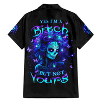 Skull Girl Hawaiian Shirt Yes I'm A Bitch But Not Yours - Wonder Print Shop