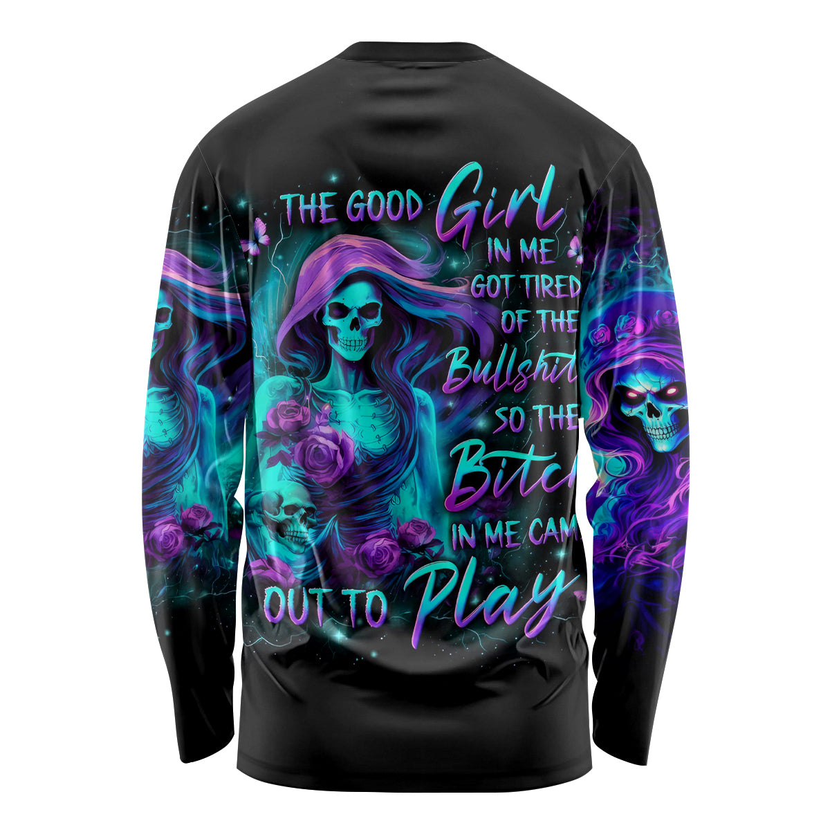 Flame Girl Skull Long Sleeve Shirt The Good Girl In Me Got Tired Of The Bullshit - Wonder Print Shop
