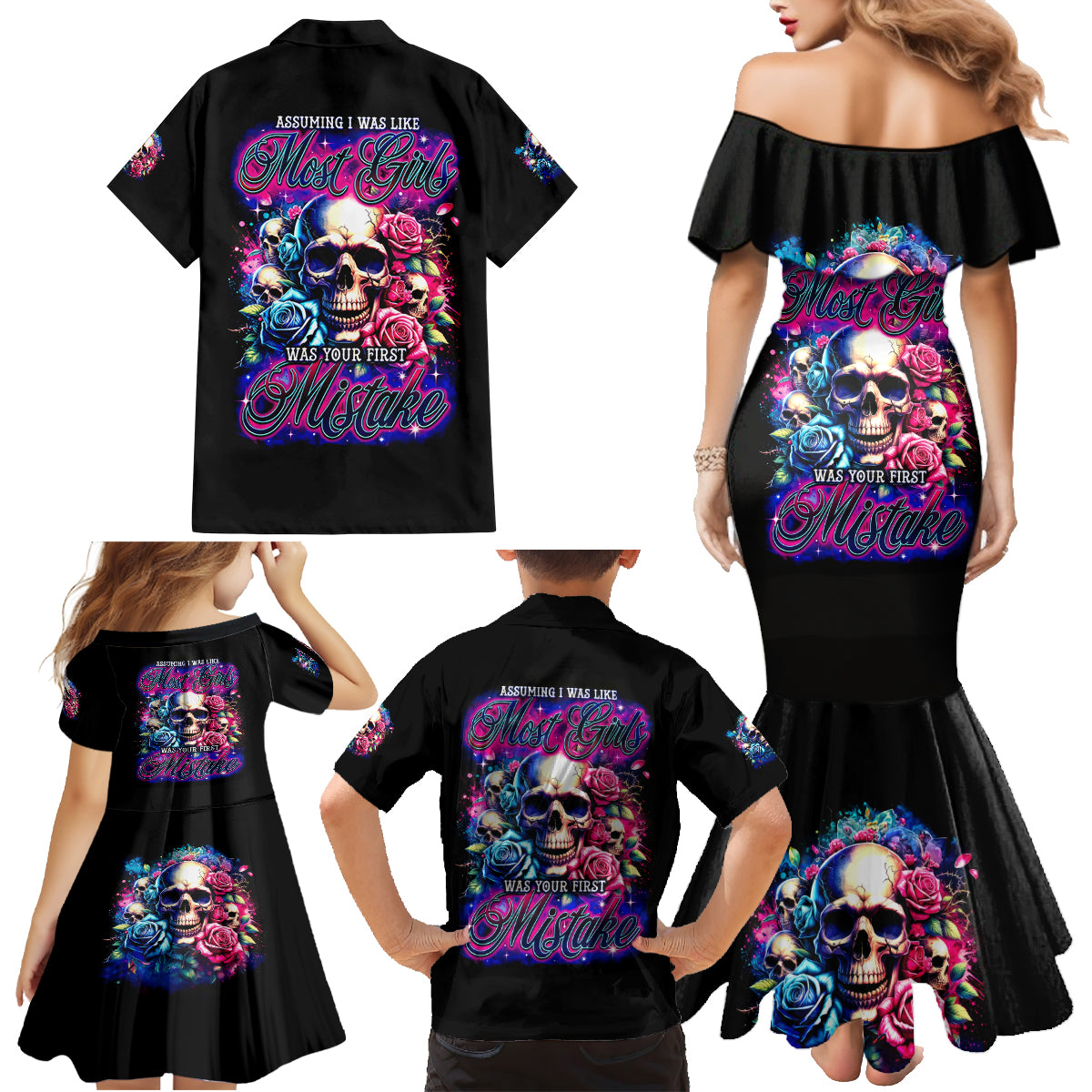 Rose Skull Family Matching Mermaid Dress and Hawaiian Shirt Assuming I Was Like Most Girls Was Your First Mistake - Wonder Print Shop