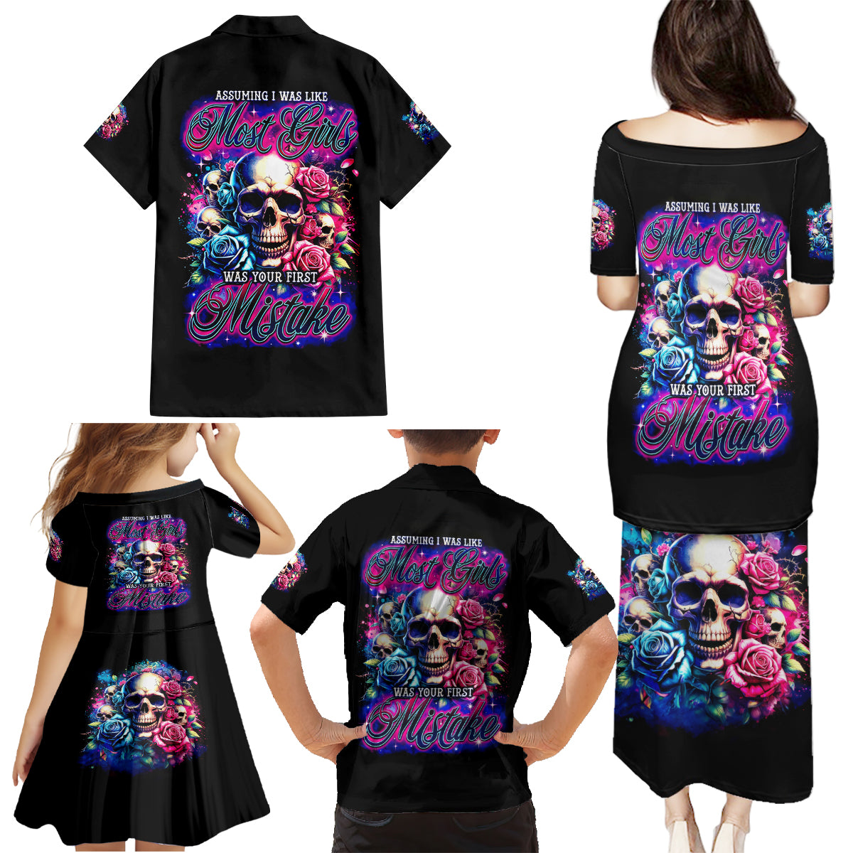 Rose Skull Family Matching Puletasi and Hawaiian Shirt Assuming I Was Like Most Girls Was Your First Mistake - Wonder Print Shop