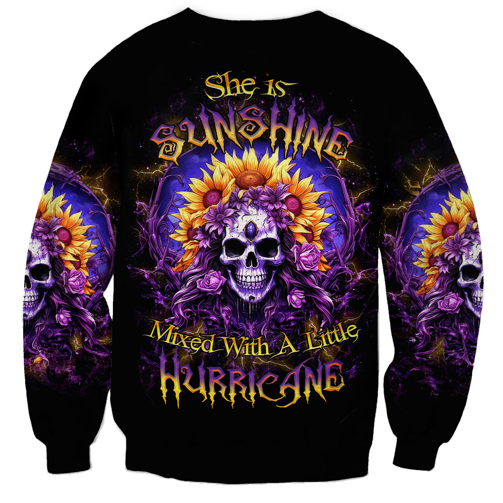 Sunflower Skull Sweatshirt She Is Sunshine Mixed With A Little Hurricane - Wonder Print Shop