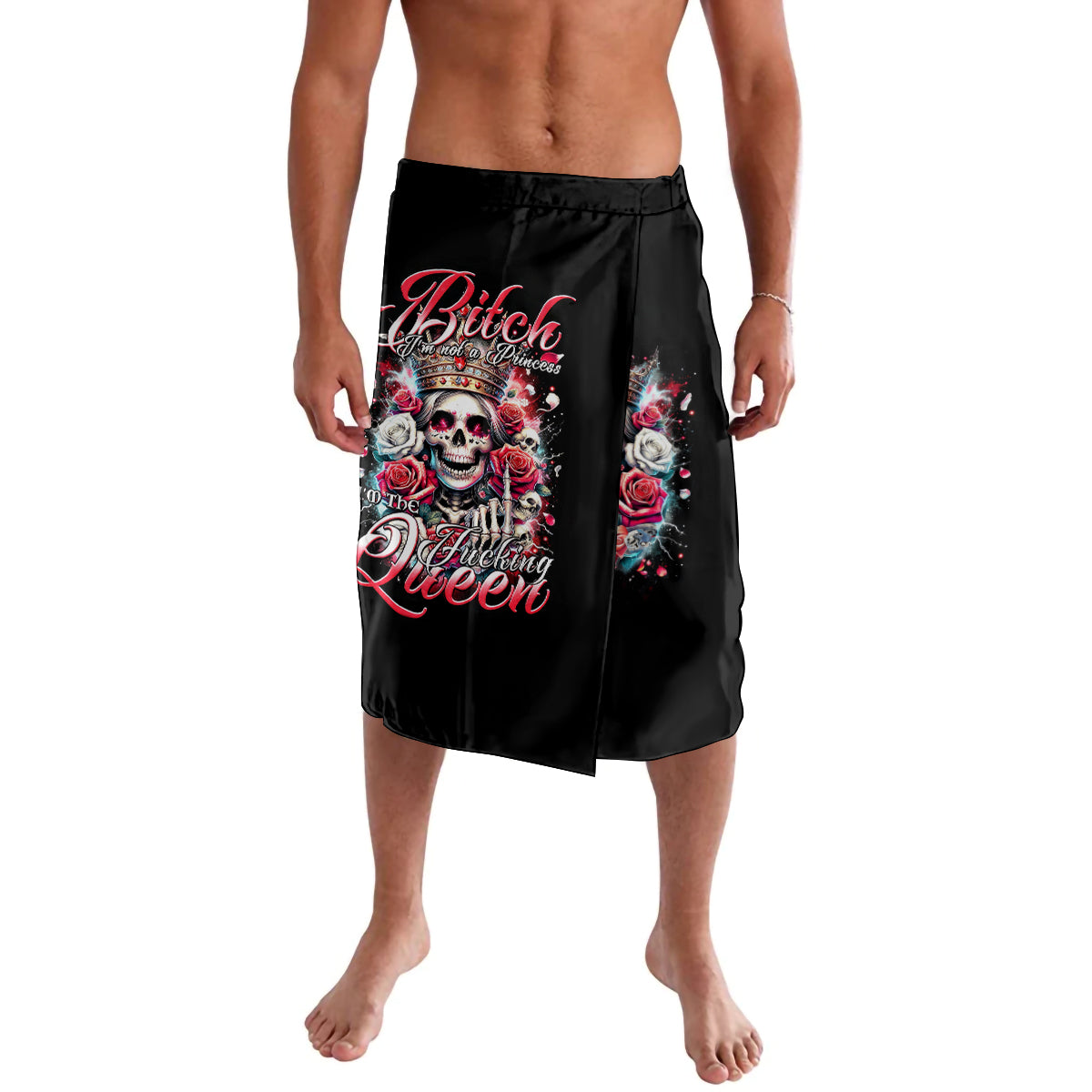 Queen Skull Lavalava Bitch I'm Not A Princess I'm The Fucking Queen - Wonder Print Shop