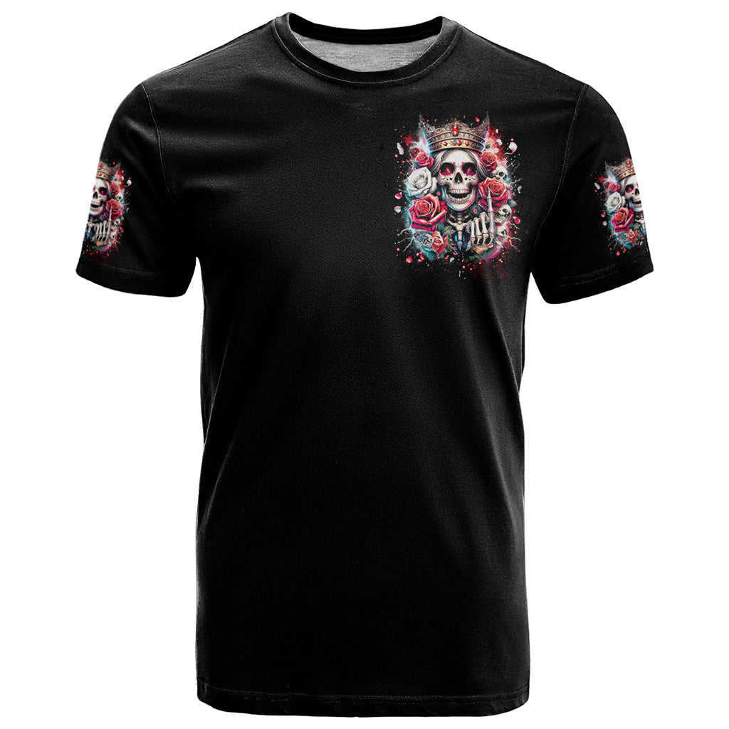 Queen Skull T Shirt Bitch I'm Not A Princess I'm The Fucking Queen - Wonder Print Shop