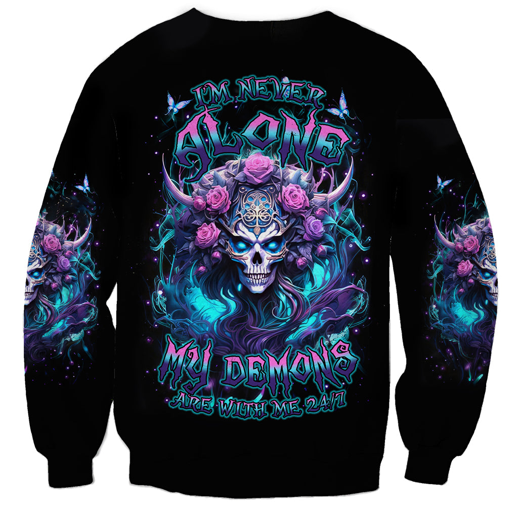 Rose Skull Sweatshirt I'm Never Alone My Demons Are With Me 24/7 - Wonder Print Shop