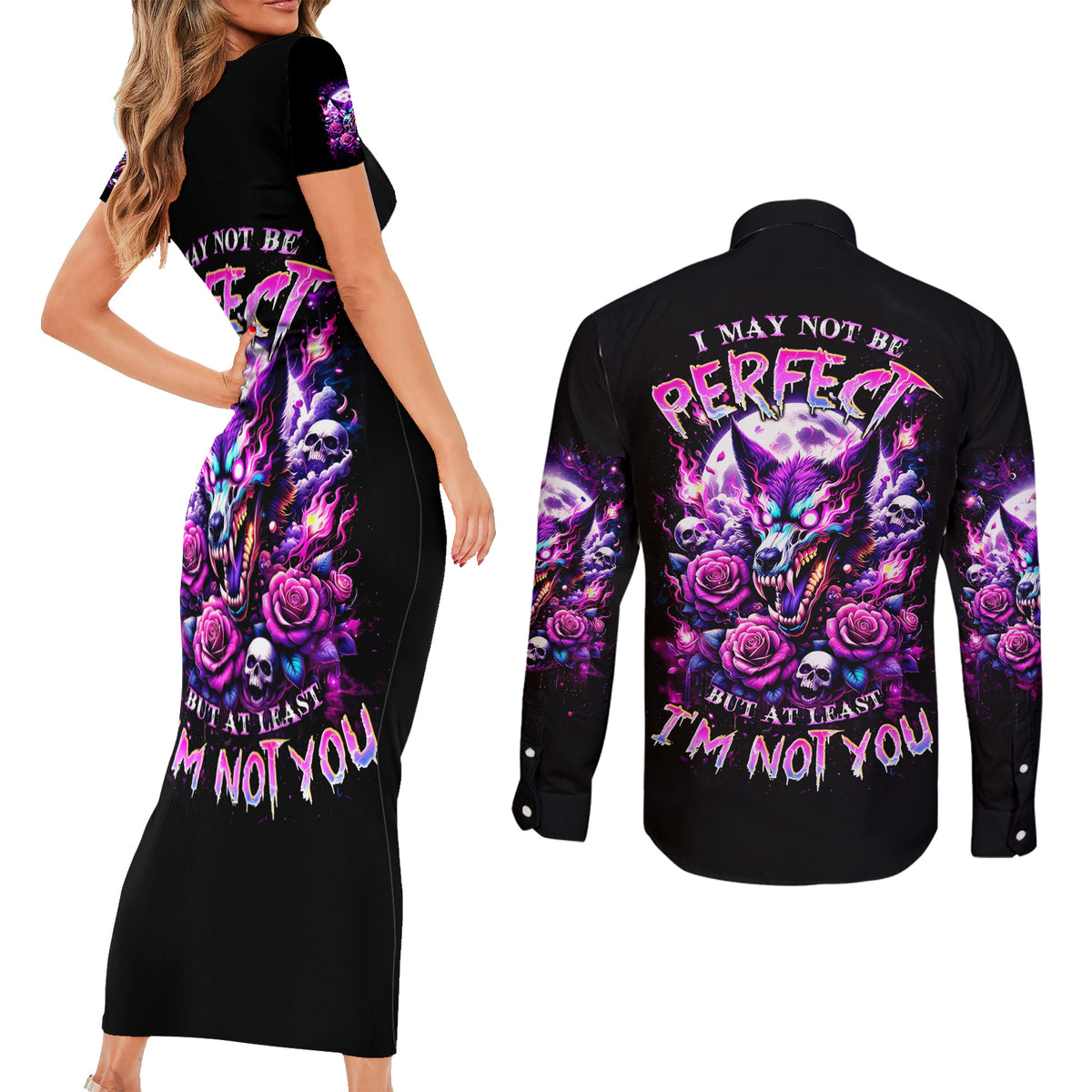 Rose Wolf Couples Matching Short Sleeve Bodycon Dress and Long Sleeve Button Shirt I May Not Be Perfect But At Least I'm Not You - Wonder Print Shop