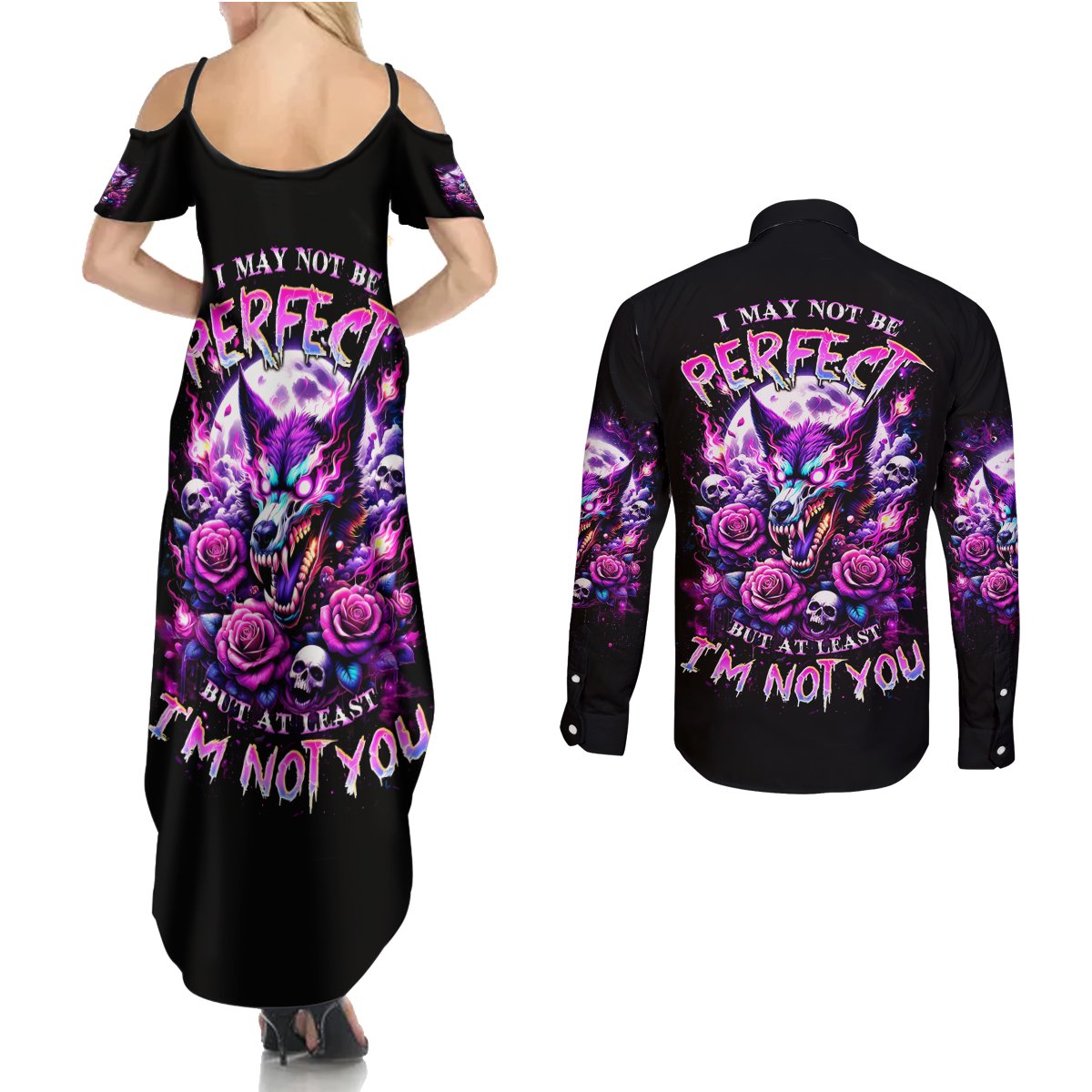 Rose Wolf Couples Matching Summer Maxi Dress and Long Sleeve Button Shirt I May Not Be Perfect But At Least I'm Not You - Wonder Print Shop