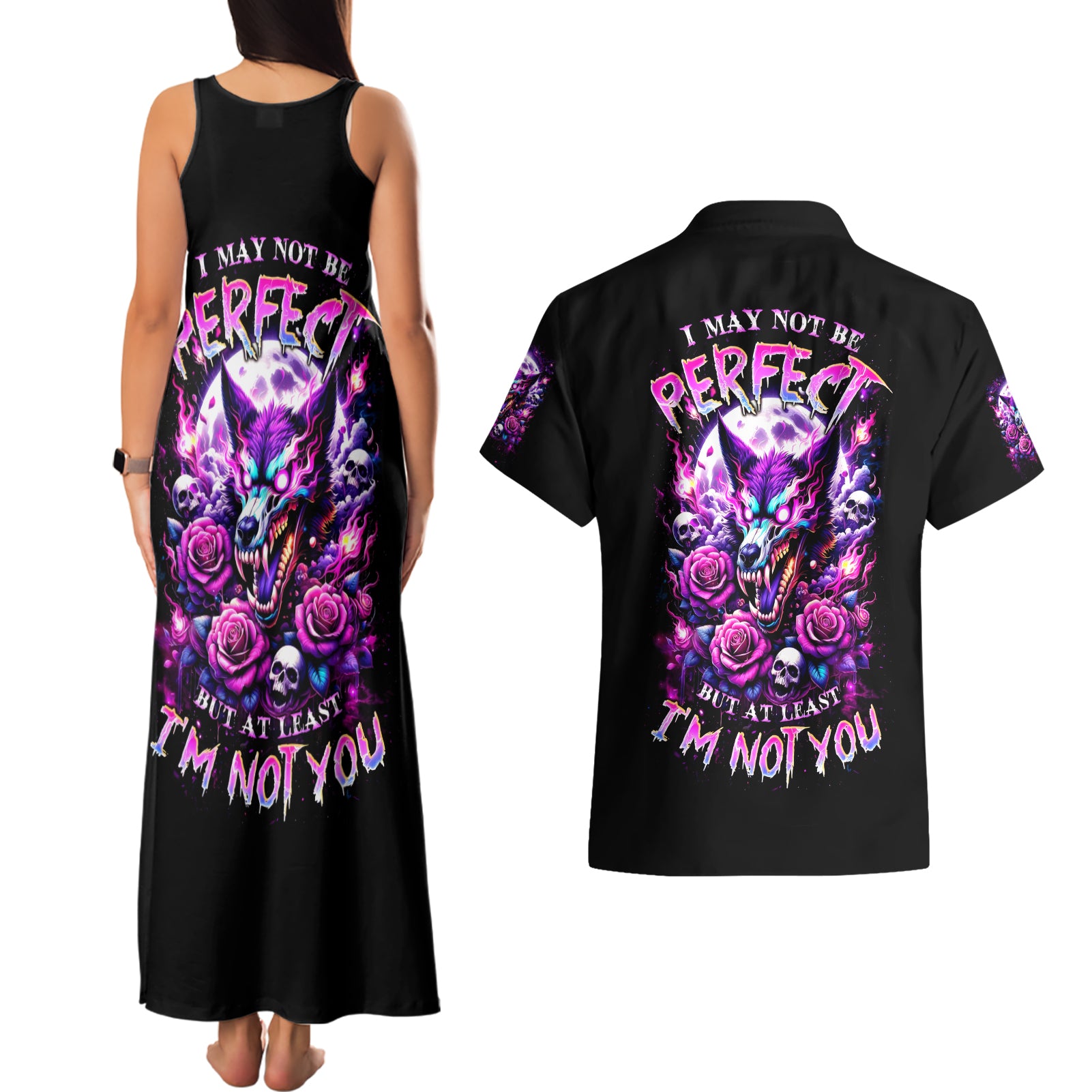 Rose Wolf Couples Matching Tank Maxi Dress and Hawaiian Shirt I May Not Be Perfect But At Least I'm Not You - Wonder Print Shop