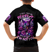 Rose Wolf Family Matching Short Sleeve Bodycon Dress and Hawaiian Shirt I May Not Be Perfect But At Least I'm Not You - Wonder Print Shop