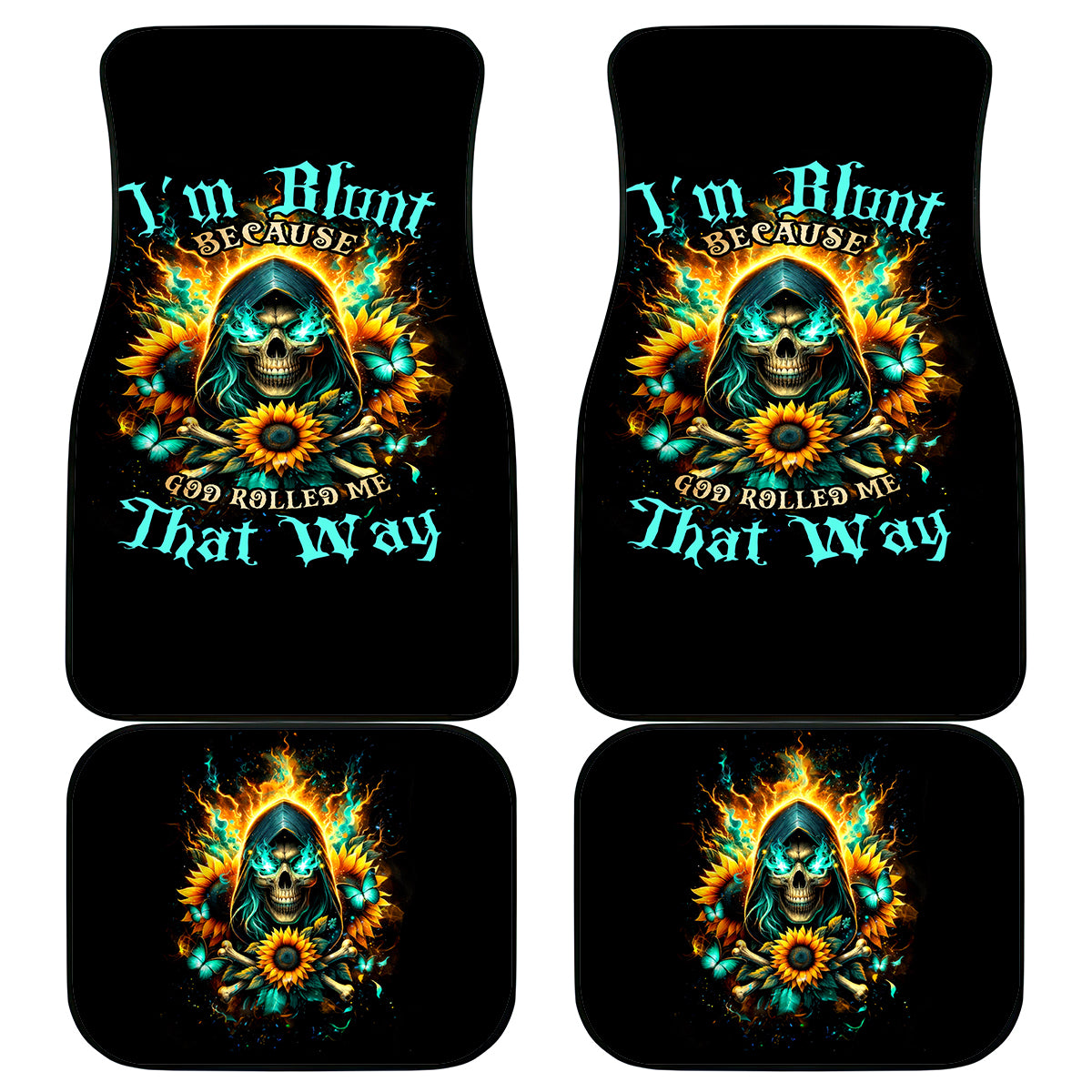 Sunflower Skull Car Mats I'm Blunt Because God Rolled Me That Way - Wonder Print Shop