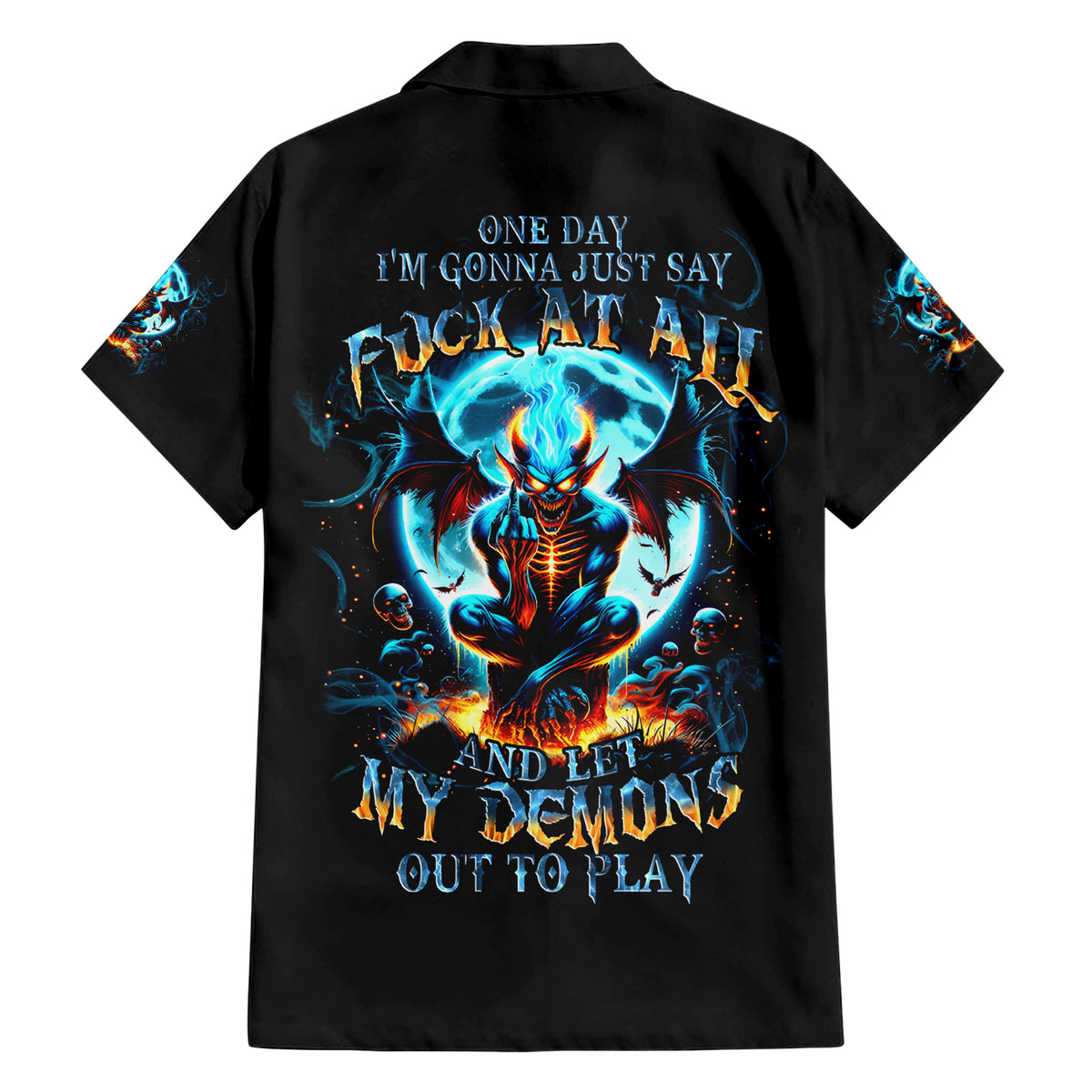 Devil Skull Hawaiian Shirt One Day I'm Gonna Just Say And Let My Demons Out Play - Wonder Print Shop