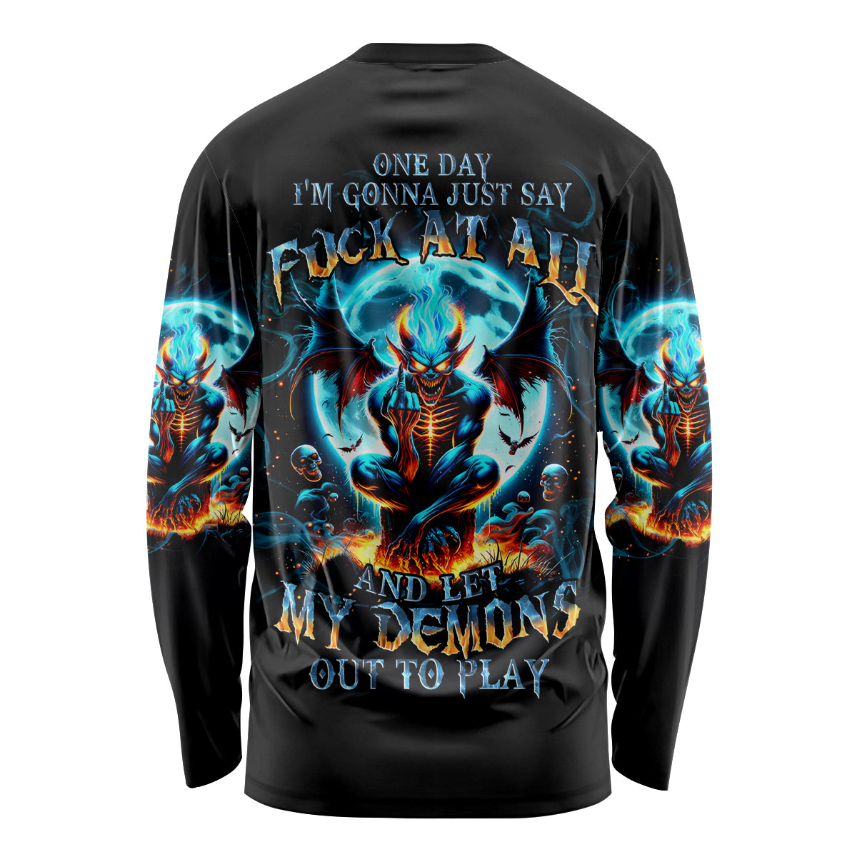Devil Skull Long Sleeve Shirt One Day I'm Gonna Just Say And Let My Demons Out Play - Wonder Print Shop