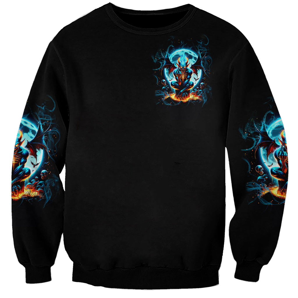 Devil Skull Sweatshirt One Day I'm Gonna Just Say And Let My Demons Out Play - Wonder Print Shop