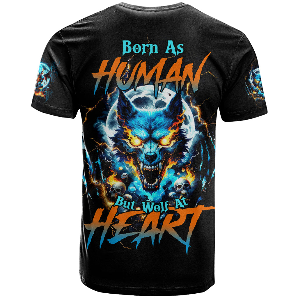 Wolf Skull T Shirt Born As Human But Wolft At Heart - Wonder Print Shop