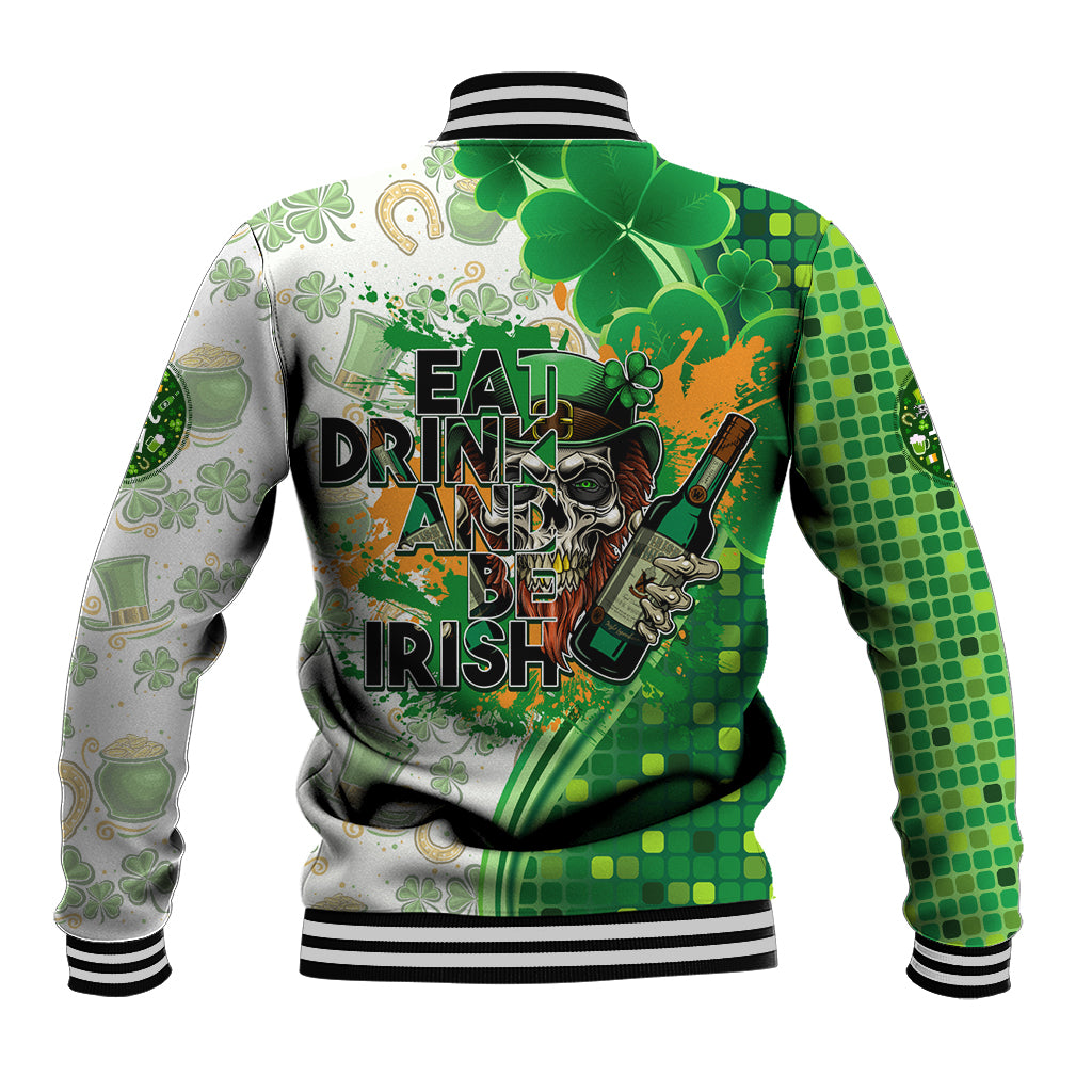Happy St Patrick's Day Baseball Jacket Eat Drink and Be Irish - Wonder Print Shop