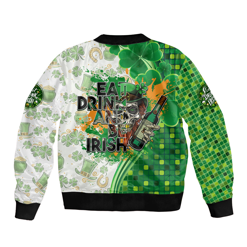 Happy St Patrick's Day Bomber Jacket Eat Drink and Be Irish - Wonder Print Shop