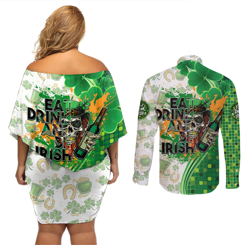Happy St Patrick's Day Couples Matching Off Shoulder Short Dress and Long Sleeve Button Shirt Eat Drink and Be Irish - Wonder Print Shop