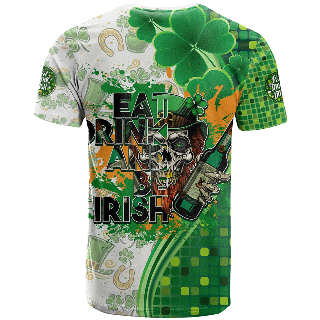 Happy St Patrick's Day T Shirt Eat Drink and Be Irish - Wonder Print Shop