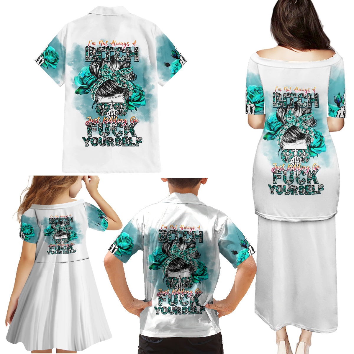 Im Not Always A Bitch Just Kidding Go Fuck Yourself Family Matching Puletasi Dress and Hawaiian Shirt - Wonder Print Shop