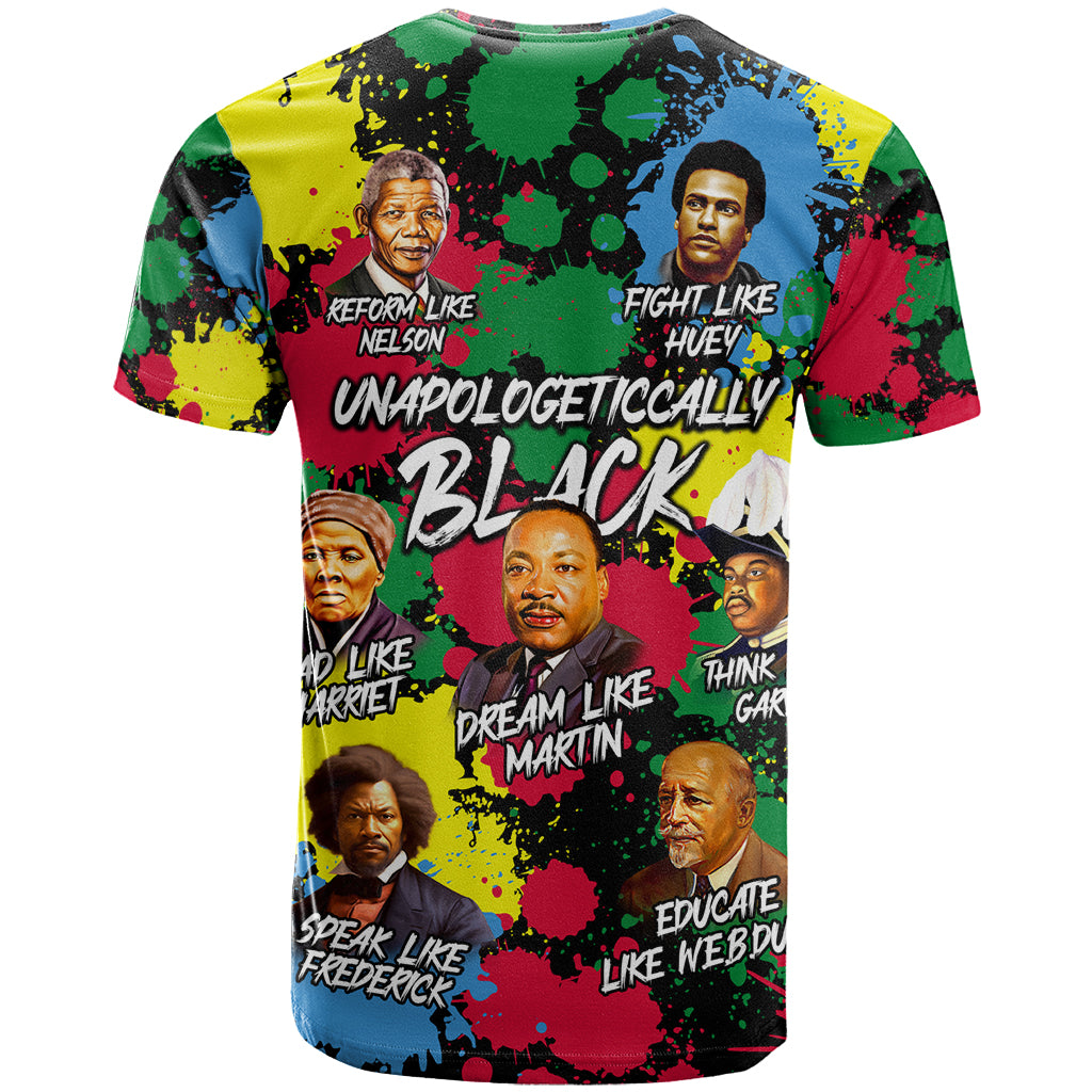 Unapologetically Black T Shirt Civil Rights Leaders - Wonder Print Shop