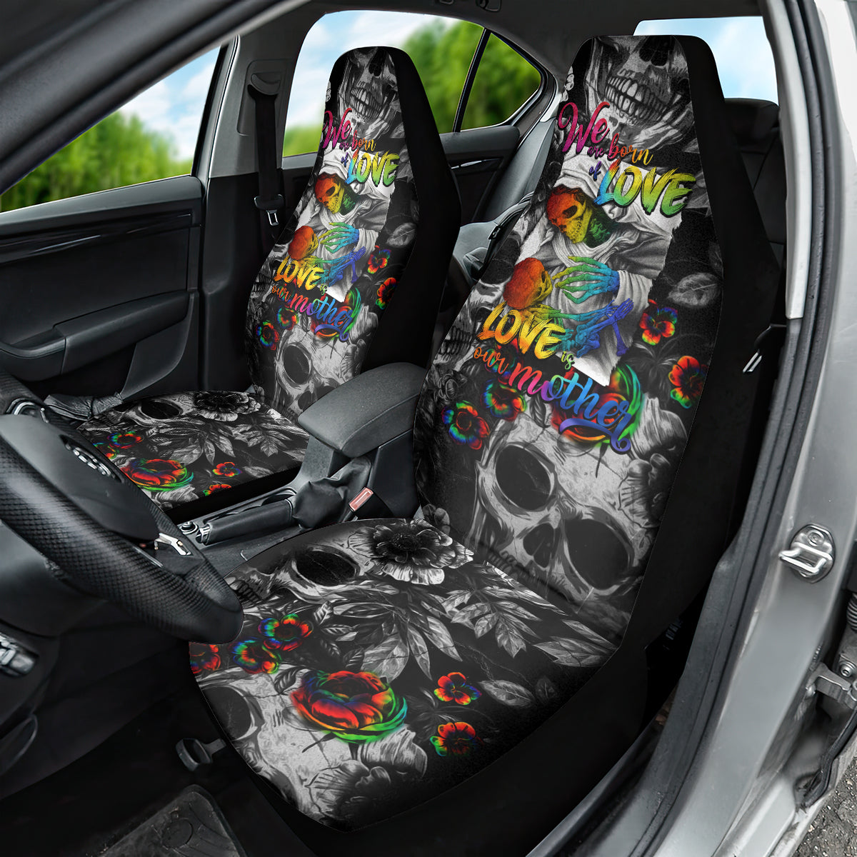 LGBT Car Seat Cover Lgbt We Are Born Of Love Love Is Our Mother - Wonder Print Shop