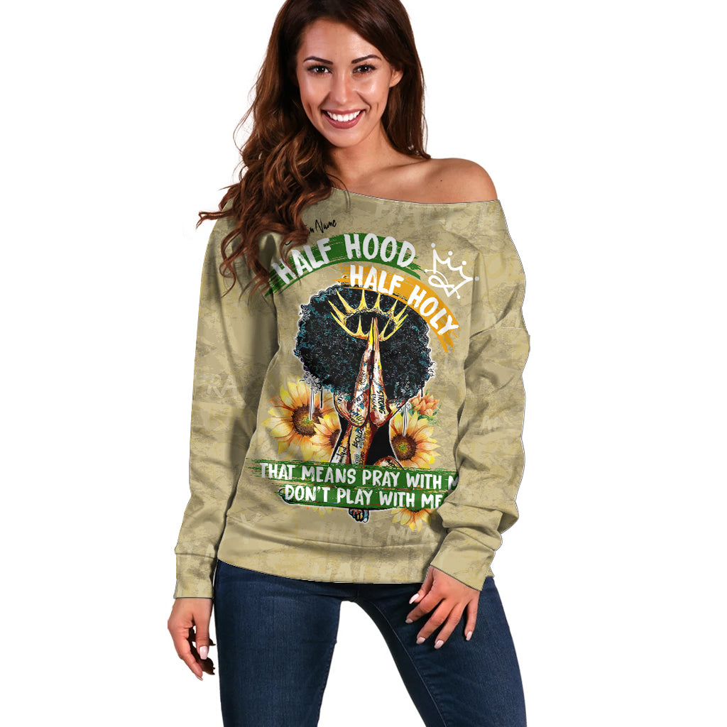 Personalized African Women Off Shoulder Sweater Half Hood Half Holy - Wonder Print Shop