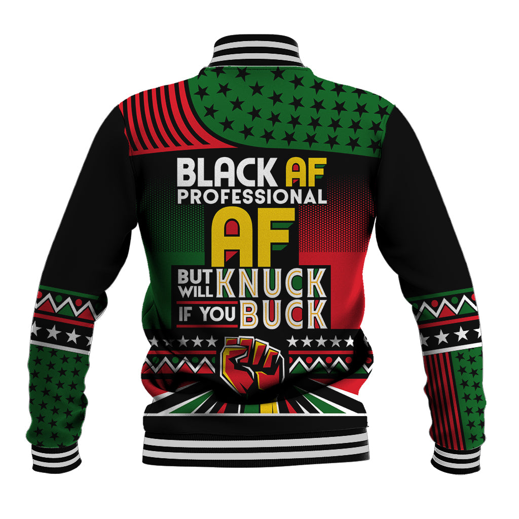 Black AF Professional AF But Will Knuck If You Baseball Jacket African Pride - Wonder Print Shop