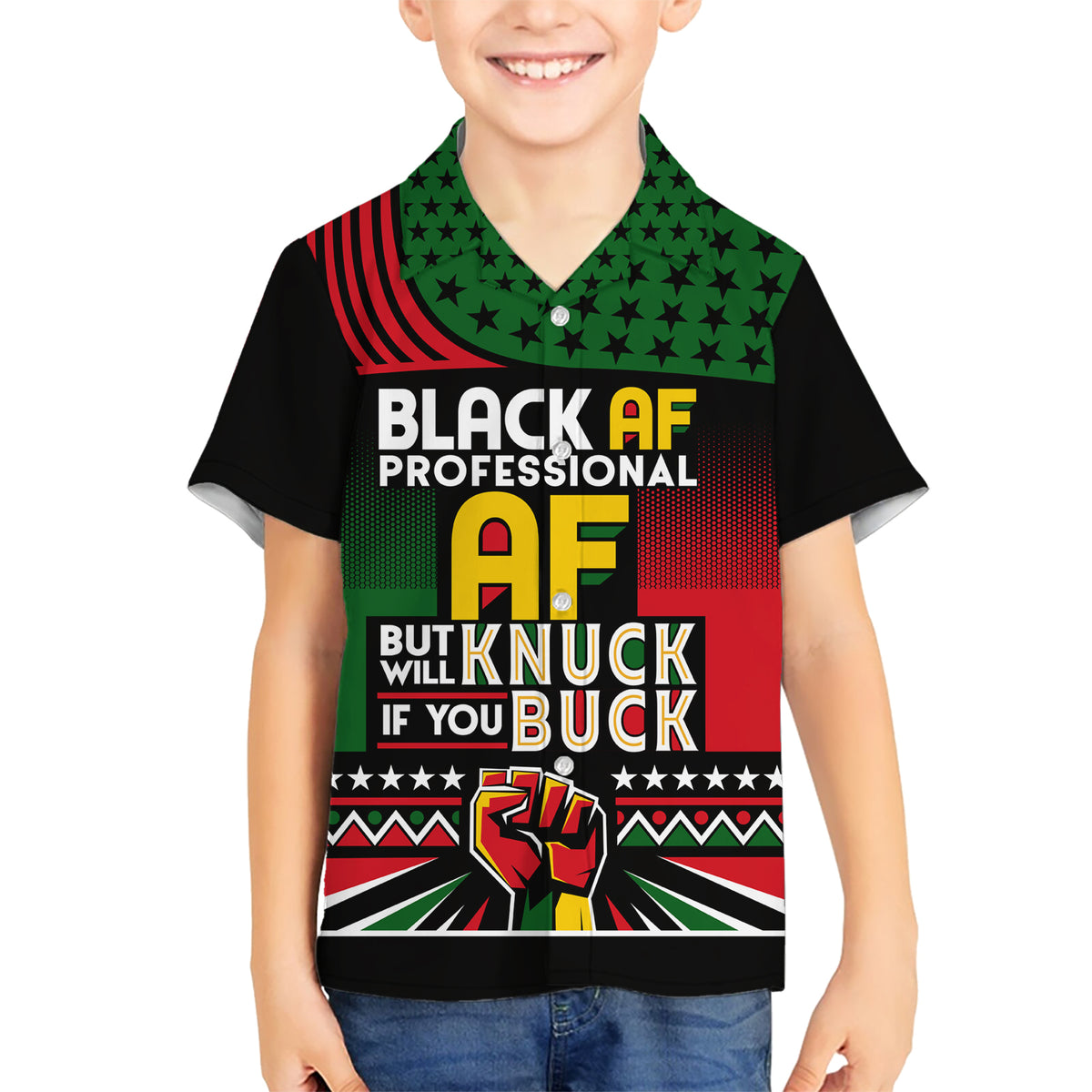 Black AF Professional AF But Will Knuck If You Kid Hawaiian Shirt African Pride - Wonder Print Shop