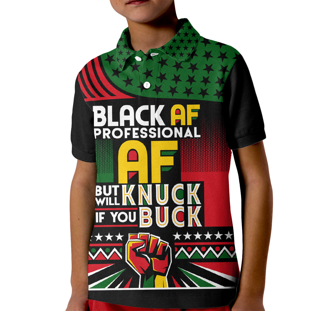 Black AF Professional AF But Will Knuck If You Kid Polo Shirt African Pride - Wonder Print Shop