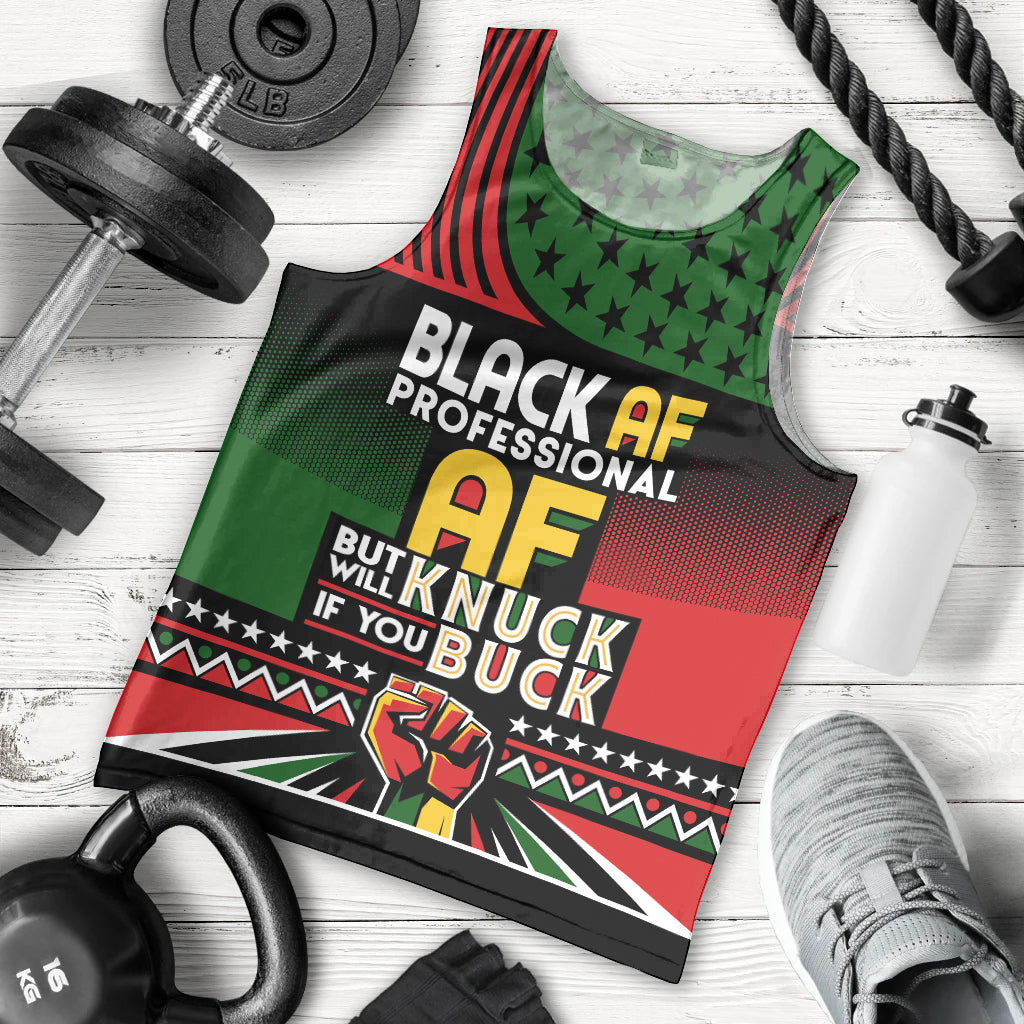 Black AF Professional AF But Will Knuck If You Men Tank Top African Pride - Wonder Print Shop