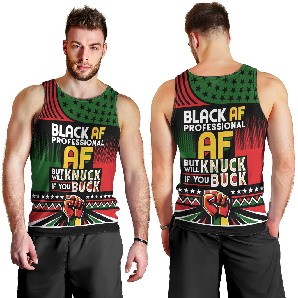 Black AF Professional AF But Will Knuck If You Men Tank Top African Pride - Wonder Print Shop