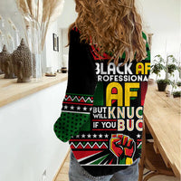 Black AF Professional AF But Will Knuck If You Women Casual Shirt African Pride - Wonder Print Shop