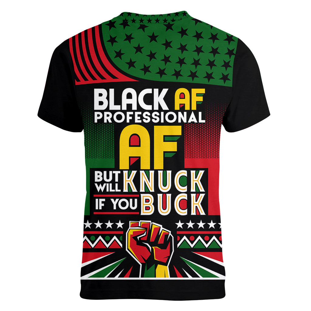Black AF Professional AF But Will Knuck If You Women V Neck T Shirt African Pride - Wonder Print Shop