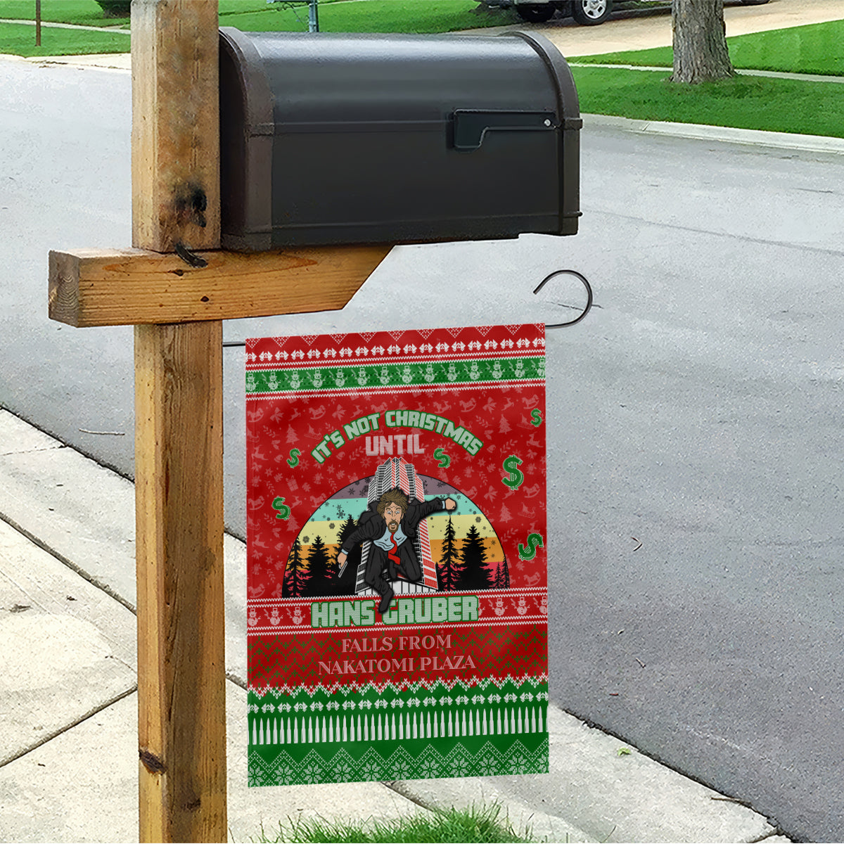 It's Not Christmas Unil Hans Gruber Falls From Nakatomi Plaza Garden Flag Xmas Eve 1988 - Wonder Print Shop