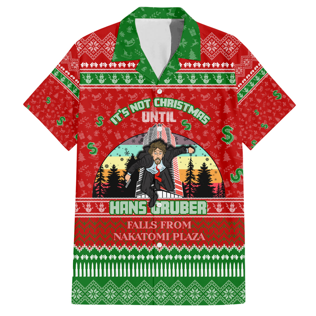 It's Not Christmas Unil Hans Gruber Falls From Nakatomi Plaza Hawaiian Shirt Xmas Eve 1988 - Wonder Print Shop
