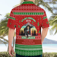 It's Not Christmas Unil Hans Gruber Falls From Nakatomi Plaza Hawaiian Shirt Xmas Eve 1988 - Wonder Print Shop