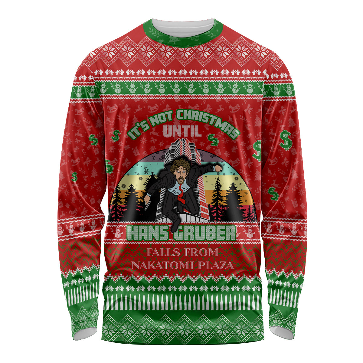 It's Not Christmas Unil Hans Gruber Falls From Nakatomi Plaza Long Sleeve Shirt Xmas Eve 1988 - Wonder Print Shop
