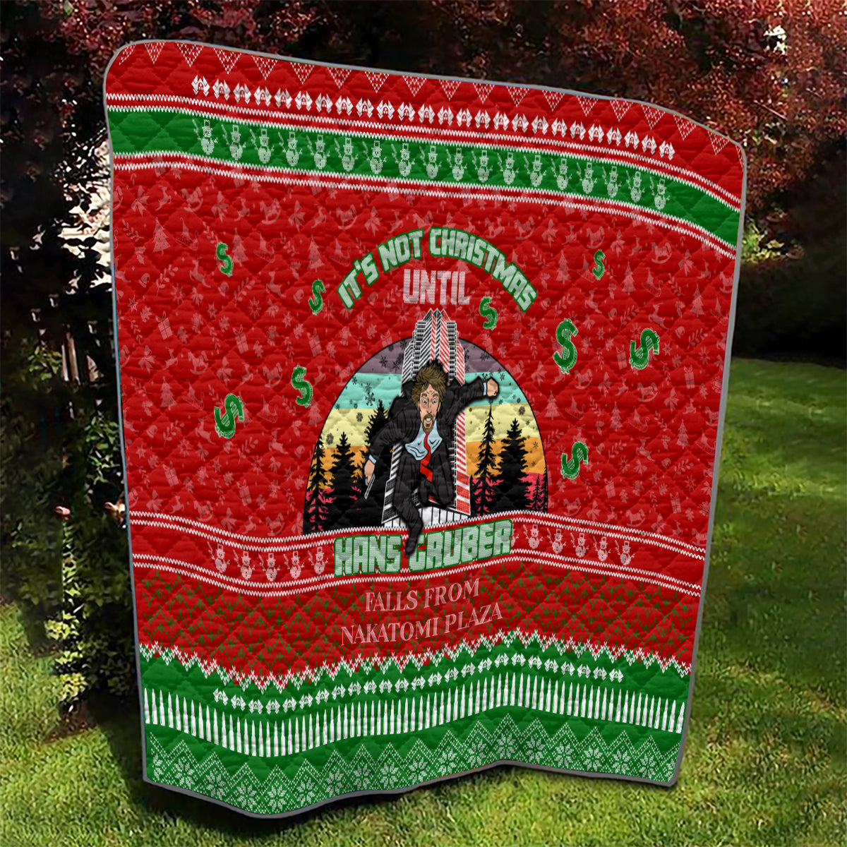 It's Not Christmas Unil Hans Gruber Falls From Nakatomi Plaza Quilt Xmas Eve 1988 - Wonder Print Shop