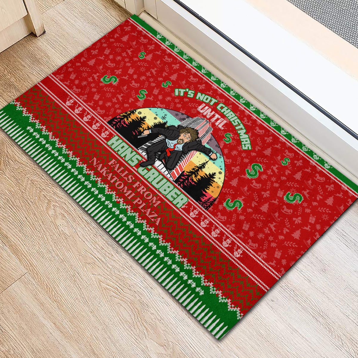 It's Not Christmas Unil Hans Gruber Falls From Nakatomi Plaza Rubber Doormat Xmas Eve 1988 - Wonder Print Shop