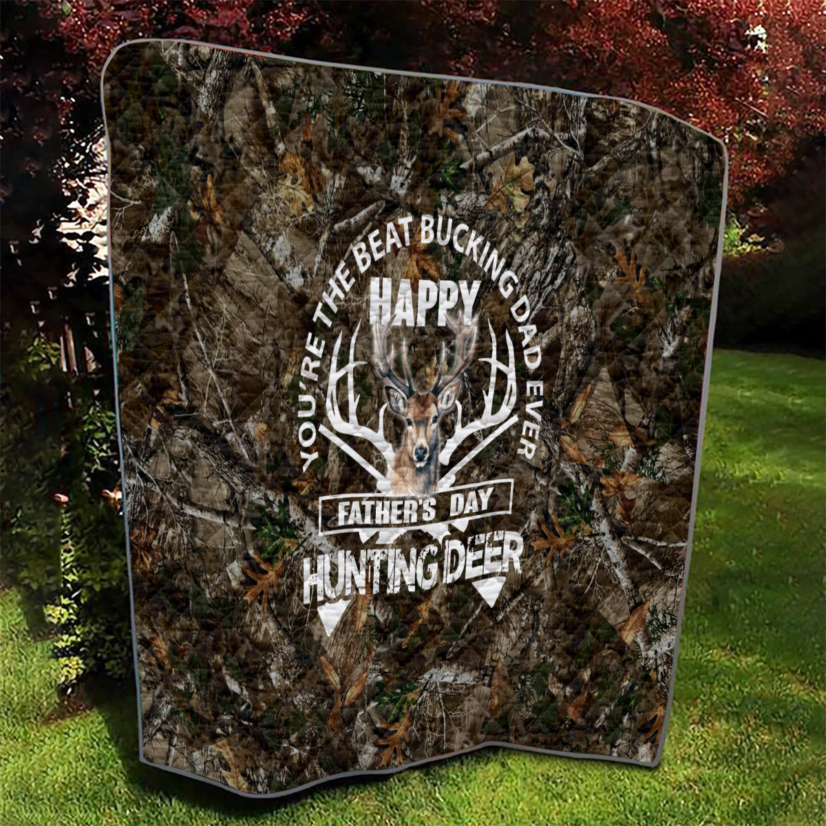 Happy Father's Day Deer Hunting Quilt Dad I Love You - Wonder Print Shop