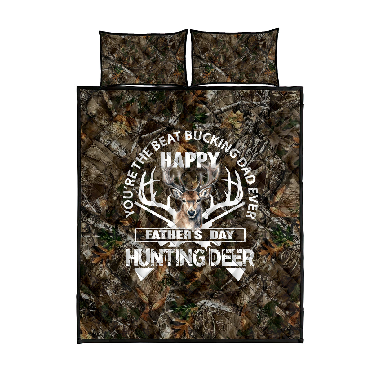 Happy Father's Day Deer Hunting Quilt Bed Set Dad I Love You - Wonder Print Shop
