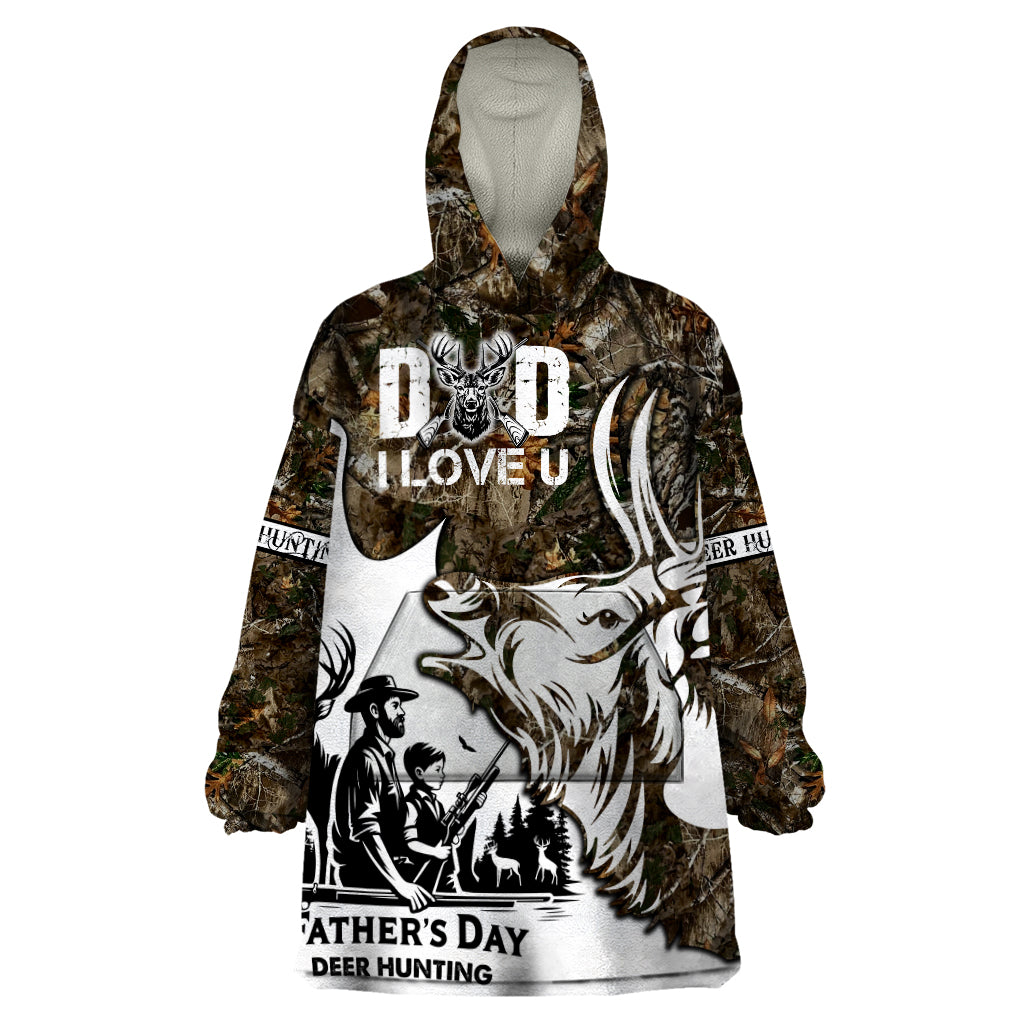 Happy Father's Day Deer Hunting Wearable Blanket Hoodie Dad I Love You - Wonder Print Shop