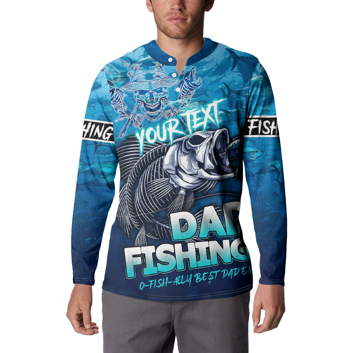 Personalized Father's Day Dad Fishing Skull Fisherman Button Sweatshirt O Fish Ally Best Dad Ever - Wonder Print Shop