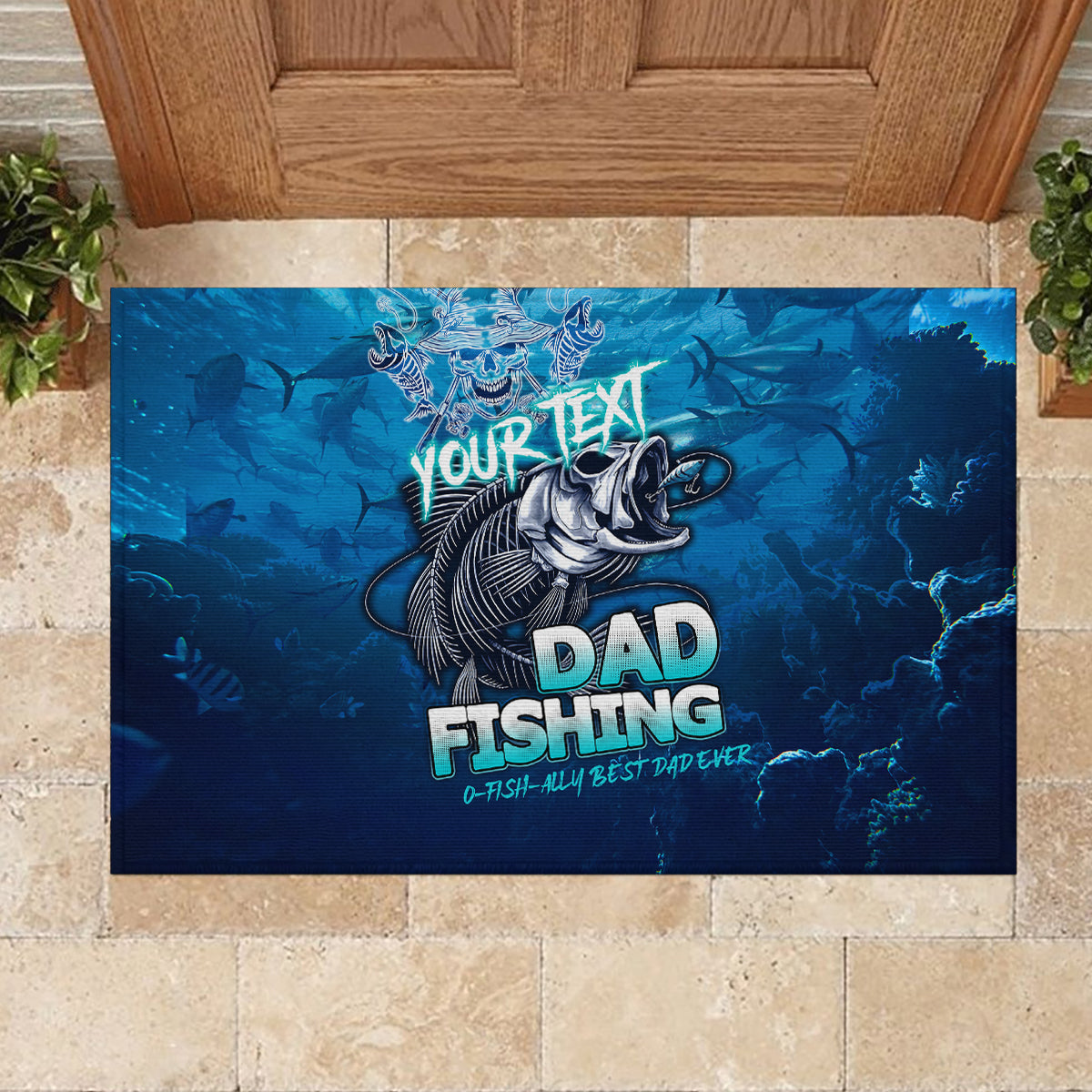 Personalized Father's Day Dad Fishing Skull Fisherman Rubber Doormat O Fish Ally Best Dad Ever - Wonder Print Shop