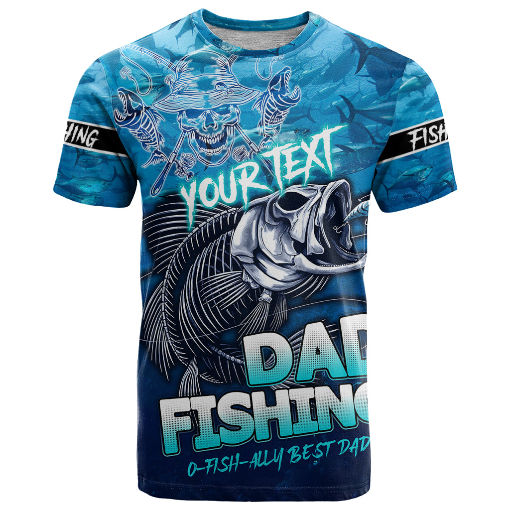 Personalized Father's Day Dad Fishing Skull Fisherman T Shirt O Fish Ally Best Dad Ever - Wonder Print Shop