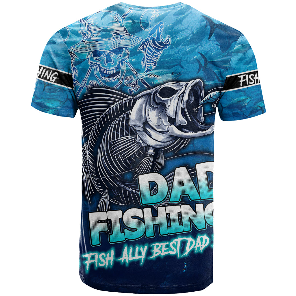 Personalized Father's Day Dad Fishing Skull Fisherman T Shirt O Fish Ally Best Dad Ever - Wonder Print Shop