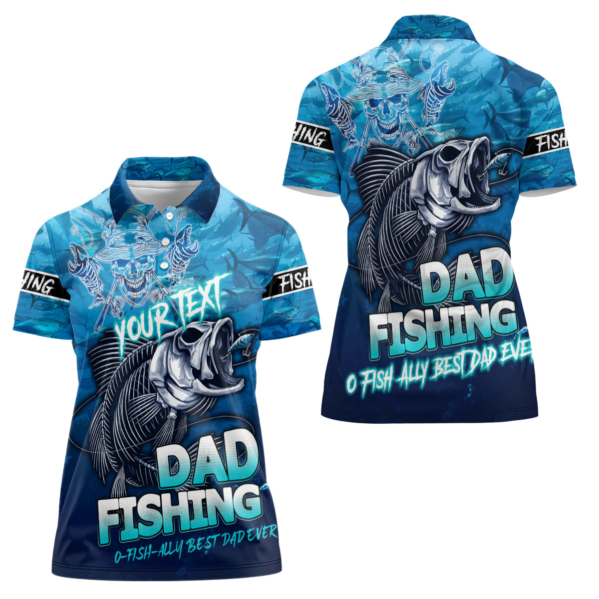 Personalized Father's Day Dad Fishing Skull Fisherman Women Polo Shirt O Fish Ally Best Dad Ever - Wonder Print Shop